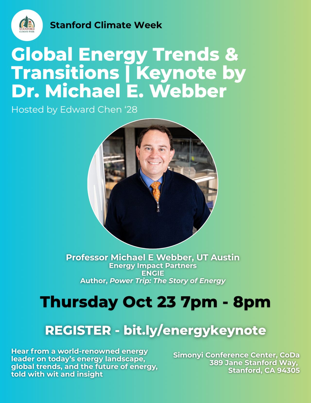 Stanford University Climate Week Event: Keynote with Dr. Michael E. Webber: Global Trends and Transitions