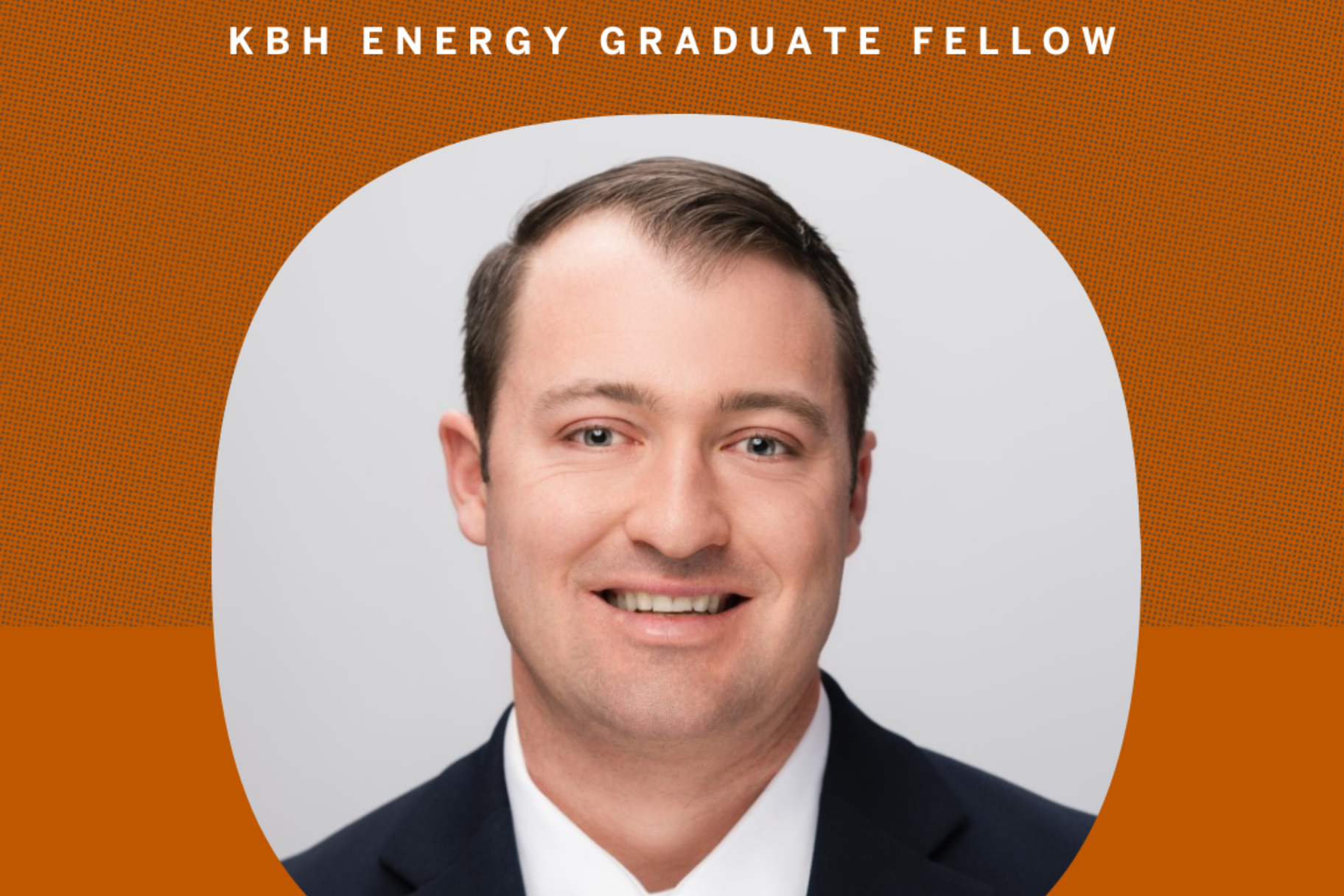 The KBH Energy Center Announces Inaugural Class of Graduate Fellows